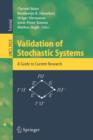 Validation of Stochastic Systems : A Guide to Current Research - Book