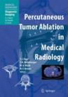Percutaneous Tumor Ablation in Medical Radiology - Book