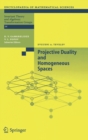 Projective Duality and Homogeneous Spaces - Book