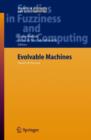 Evolvable Machines : Theory & Practice - Book