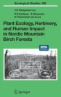Plant Ecology, Herbivory, and Human Impact in Nordic Mountain Birch Forests - Book