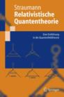 Relativistische Quantentheorie : Eine Einfuhrung in Die Quantenfeldtheorie - Book