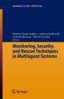 Monitoring, Security, and Rescue Techniques in Multiagent Systems - Book