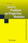 Serre's Problem on Projective Modules - Book