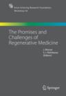 The Promises and Challenges of Regenerative Medicine - Book