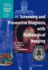 Screening and Preventive Diagnosis with Radiological Imaging - Book