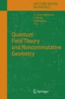 Quantum Field Theory and Noncommutative Geometry - Book
