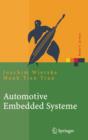 Automotive Embedded Systeme : Effizfientes Framework - Vom Design Zur Implementierung - Book