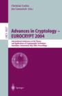 Advances in Cryptology - EUROCRYPT 2004 : International Conference on the Theory and Applications of Cryptographic Techniques, Interlaken, Switzerland, May 2-6, 2004. Proceedings - eBook