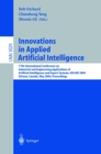 Innovations in Applied Artificial Intelligence : 17th International Conference on Industrial and Engineering Applications of Artificial Intelligence and Expert Systems, IEA/AIE 2004, Ottawa, Canada, M - eBook