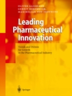 Leading Pharmaceutical Innovation : Trends and Drivers for Growth in the Pharmaceutical Industry - eBook