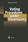 Voting Procedures under Uncertainty - eBook