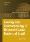 Geology and Geomorphology of Holocene Coastal Barriers of Brazil - Book