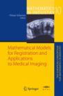 Mathematical Models for Registration and Applications to Medical Imaging - Book