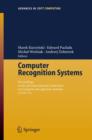 Computer Recognition Systems : Proceedings of 4th International Conference on Computer Recognition Systems CORES'05 - Book