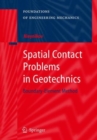 Spatial Contact Problems in Geotechnics : Boundary-Element Method - Book