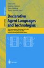 Declarative Agent Languages and Technologies : First International Workshop, DALT 2003, Melbourne, Australia, July 15, 2003, Revised Selected and Invited Papers - eBook