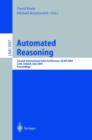 Automated Reasoning : Second International Joint Conference, IJCAR 2004, Cork, Ireland, July 4-8, 2004, Proceedings - eBook