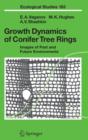Growth Dynamics of Conifer Tree Rings : Images of Past and Future Environments - Book