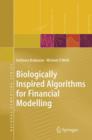 Biologically Inspired Algorithms for Financial Modelling - Book