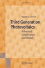 Third Generation Photovoltaics : Advanced Solar Energy Conversion - Book