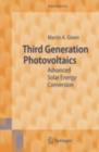 Third Generation Photovoltaics : Advanced Solar Energy Conversion - eBook
