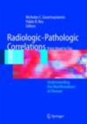 Radiologic-Pathologic Correlations from Head to Toe : Understanding the Manifestations of Disease - eBook