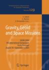 Gravity, Geoid and Space Missions : GGSM 2004. IAG International Symposium. Porto, Portugal. August 30 - September 3, 2004 - Book