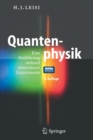 Quantenphysik : Eine Einfuhrung anhand elementarer Experimente - Book