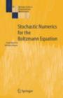 Stochastic Numerics for the Boltzmann Equation - eBook