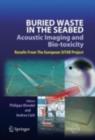 Buried Waste in the Seabed - Acoustic Imaging and Bio-toxicity : Results from the European SITAR Project - eBook