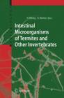 Intestinal Microorganisms of Termites and Other Invertebrates - Book