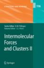 Intermolecular Forces and Clusters II - Book