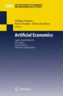 Artificial Economics : Agent-Based Methods in Finance, Game Theory and Their Applications - Book