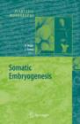 Somatic Embryogenesis - Book