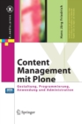 Content Management mit Plone : Gestaltung, Programmierung, Anwendung und Administration - Book