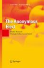 The Anonymous Elect : Market Research Through Online Access Panels - Book