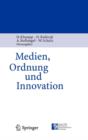 Medien, Ordnung Und Innovation - Book
