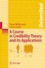 A Course in Credibility Theory and its Applications - eBook