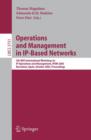 Operations and Management in IP-Based Networks : 5th IEEE International Workshop on IP Operations and Management, IPOM 2005, Barcelona, Spain, October 26-28, 2005, Proceedings - Book