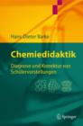 Chemiedidaktik : Diagnose und Korrektur von Schulervorstellungen - Book