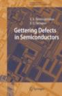 Gettering Defects in Semiconductors - eBook