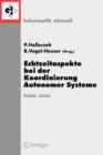 Echtzeitaspekte Bei Der Koordinierung Autonomer Systeme : Fachtagung Der Gi-Fachgruppe Echtzeitsysteme Und Pearl (EP)Boppard, 1./2. Dezember 2005 - Book