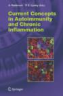 Current Concepts in Autoimmunity and Chronic Inflammation - Book