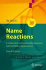 Name Reactions : A Collection of Detailed Mechanisms and Synthetic Applications - eBook