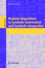 Modular Algorithms in Symbolic Summation and Symbolic Integration - eBook