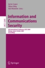 Information and Communications Security : 6th International Conference, ICICS 2004, Malaga, Spain, October 27-29, 2004. Proceedings - eBook