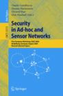 Security in Ad-hoc and Sensor Networks : First European Workshop, ESAS 2004, Heidelberg, Germany, August 6, 2004, Revised Selected Papers - eBook