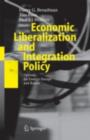 Economic Liberalization and Integration Policy : Options for Eastern Europe and Russia - eBook