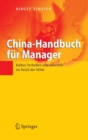 China-Handbuch fur Manager : Kultur, Verhalten und Arbeiten im Reich der Mitte - Book